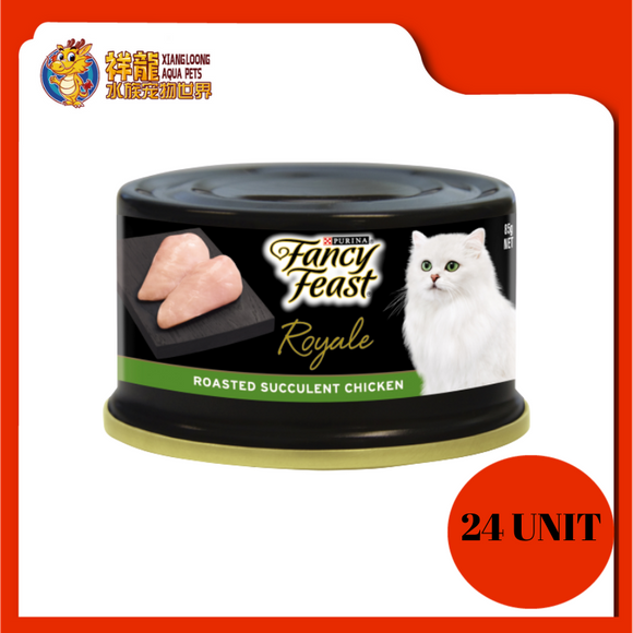 FANCY FEAST ROYALE ROASTED SUCCELENT CHICKEN 85G X 24UNIT